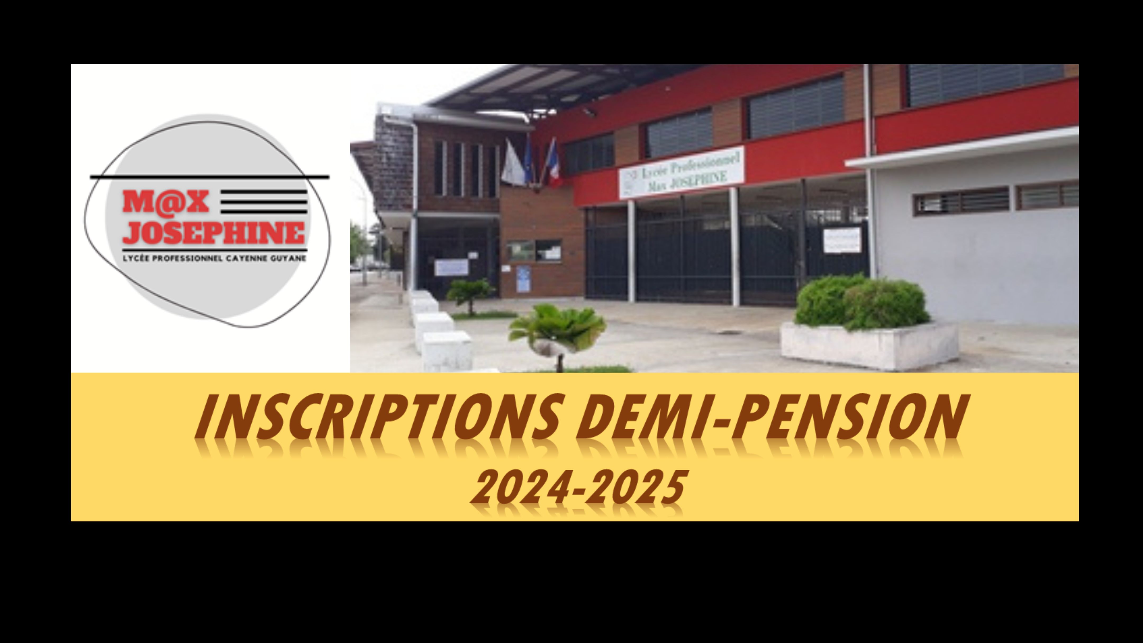 INSCRIPTION DEMI-PENSION 2024-2025
